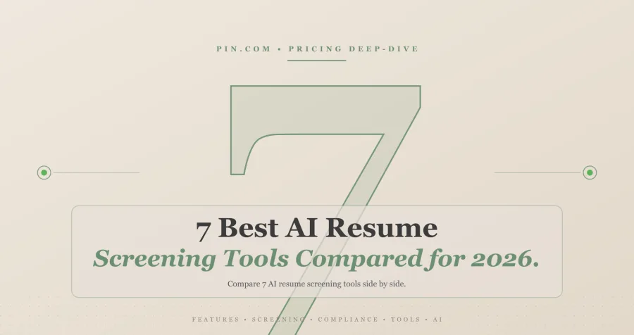 7 Best AI Resume Screening Tools Compared for 2026