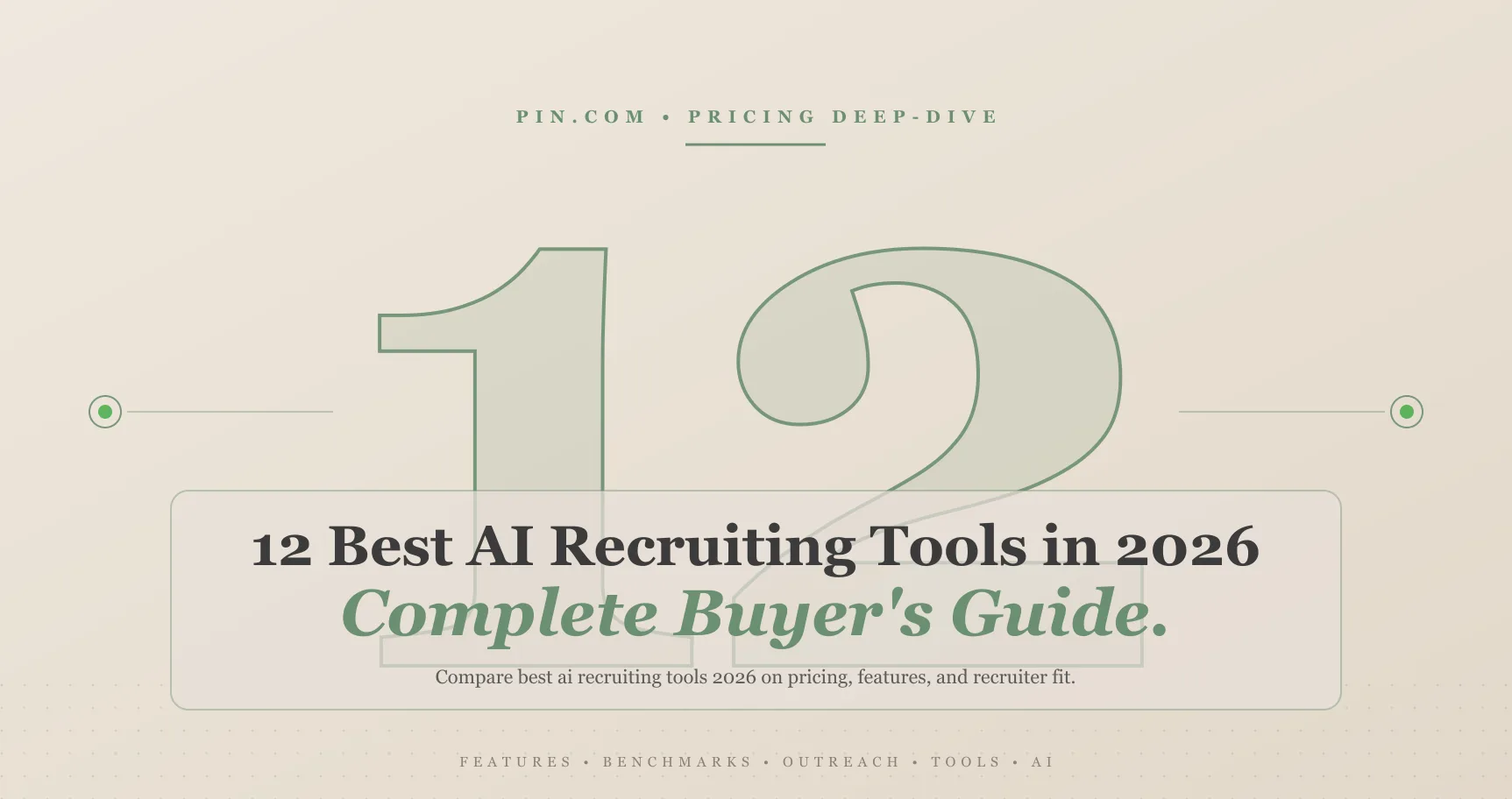 Best AI recruiting tools for 2026