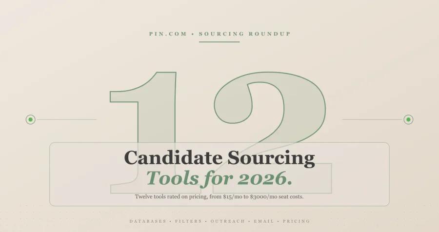 Candidate Sourcing Tools: 12 Best Options for 2026