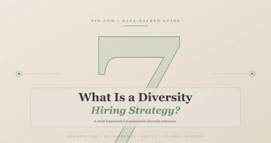 What Is a Diversity Hiring Strategy? A Data-Backed Guide (2026)